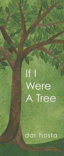 If I Were A Tree