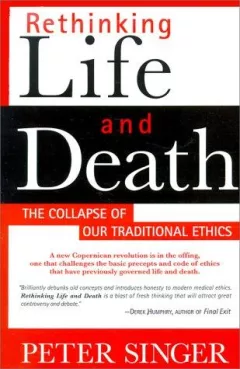 Rethinking life and death