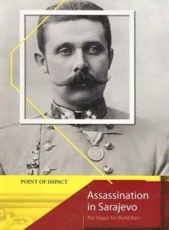 Assassination in Sarajevo