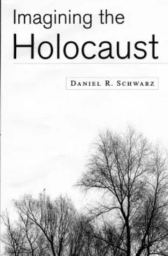 Imagining the Holocaust