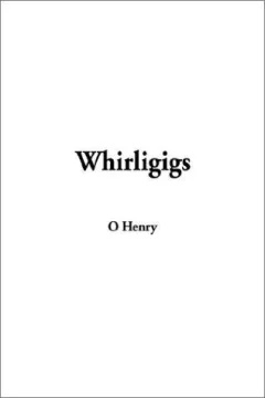 Whirligigs