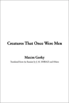 Creatures That Once Were Men