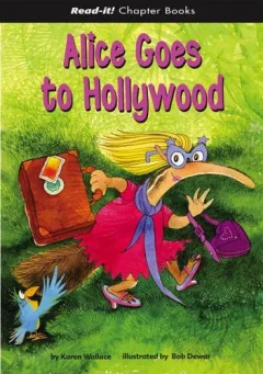 Alice Goes to Hollywood (Read-It! Chapter Books) (Read-It! Chapter Books)