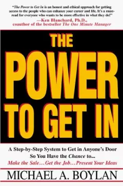 The Power to Get In