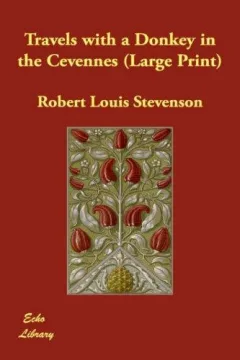 Travels with a Donkey in the Cevennes (Large Print)