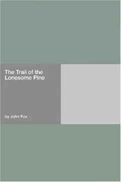 The Trail of the Lonesome Pine