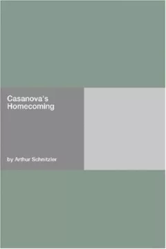 Casanova\'s Homecoming
