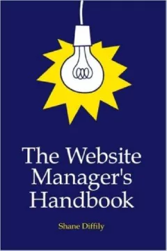 The Website Manager's Handbook