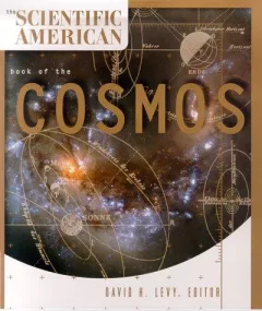 The Scientific American book of the cosmos