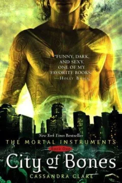 City of Bones (Mortal Instruments, the)