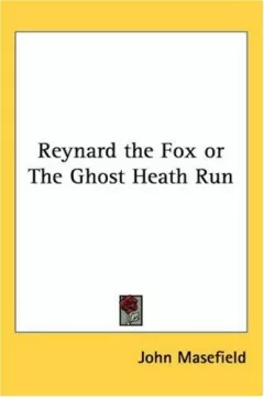 Reynard the Fox or the Ghost Heath Run