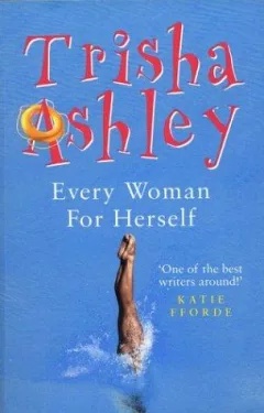 Every woman for herself