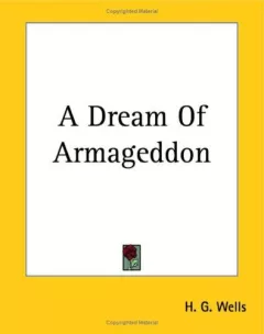 A Dream Of Armageddon