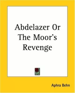 Abdelazer Or The Moor's Revenge