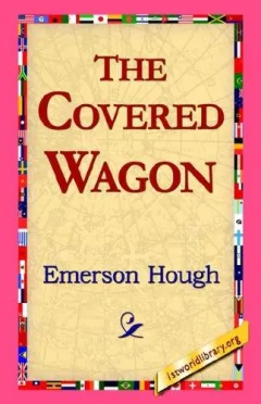 The Covered Wagon