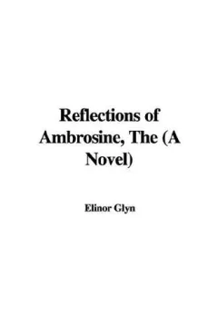 The Reflections of Ambrosine