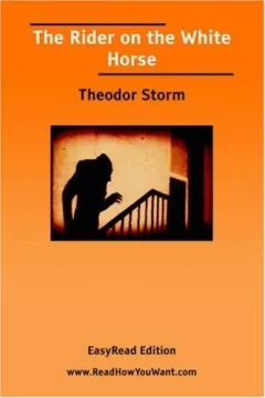 The Rider on the White Horse [EasyRead Edition]