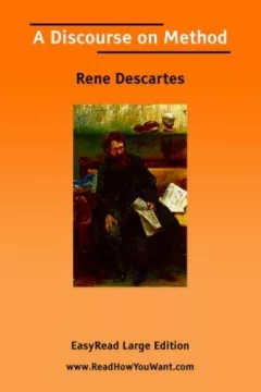 A Discourse on Method [EasyRead Large Edition]