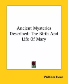 Ancient Mysteries Described