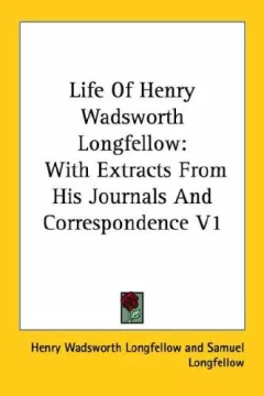 Life Of Henry Wadsworth Longfellow