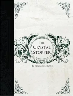 Crystal Stopper  (Large Print Edition)