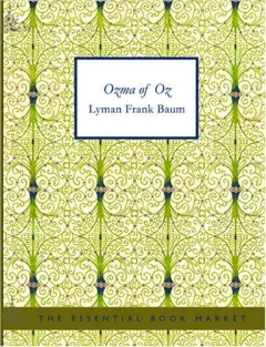 Ozma of Oz (Large Print Edition)