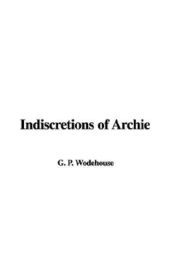 Indiscretions of Archie