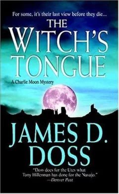 The Witch's Tongue (A Charlie Moon Mystery)