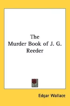The Murder Book of J. G. Reeder