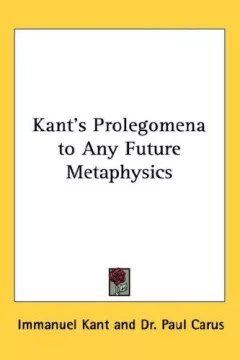 Kant's Prolegomena to Any Future Metaphysics