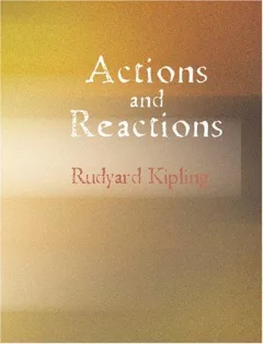 Actions and Reactions (Large Print Edition): Actions and Reactions (Large Print Edition)