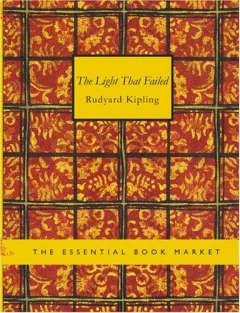 The Light That Failed (Large Print Edition)