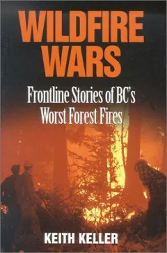 Wildfire wars