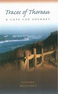 Traces of Thoreau