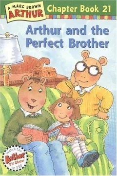 Arthur and the perfect brother