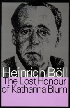 The lost honour of Katharina Blum