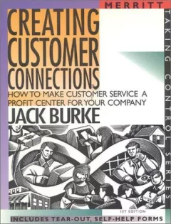 Creating customer connections
