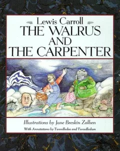 The Walrus and the Carpenter