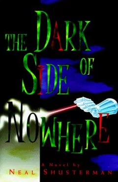 The dark side of nowhere