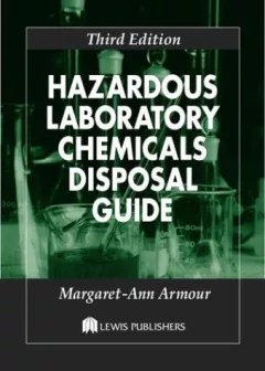Hazardous laboratory chemicals disposal guide