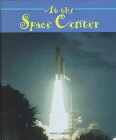 At the space center