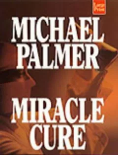 Miracle cure