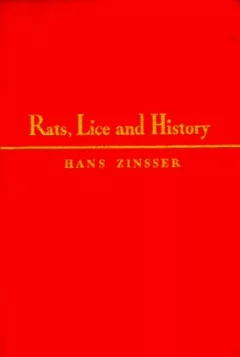 Rats, Lice, and History