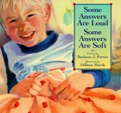 Some answers are loud, some answers are soft