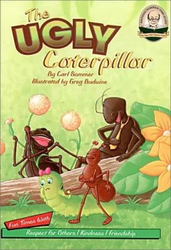 The ugly caterpillar