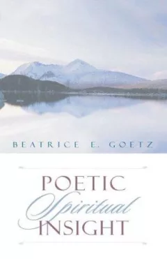 Poetic Spiritual Insight