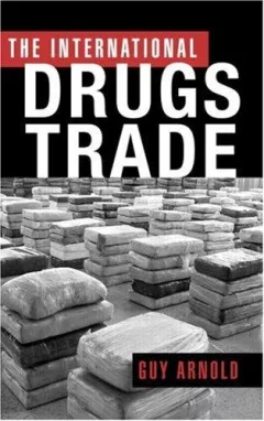 The international drugs trade
