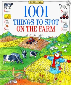 1001 Things to Spot on the Farm (1001 Things to Spot Series)