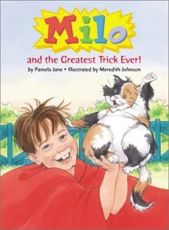 Milo and the greatest trick ever!