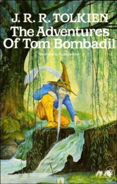 The adventures of Tom Bombadil, and other verses from the Red book
